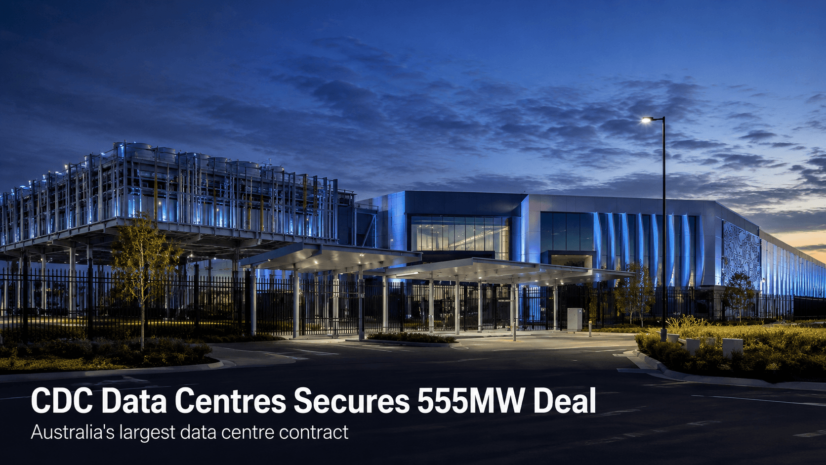 CDC Data Centres secures record 555-megawatt contract in Australia